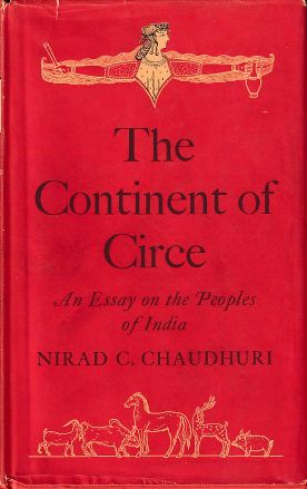 What are names of the books written by Nirad C. Chaudhuri?
