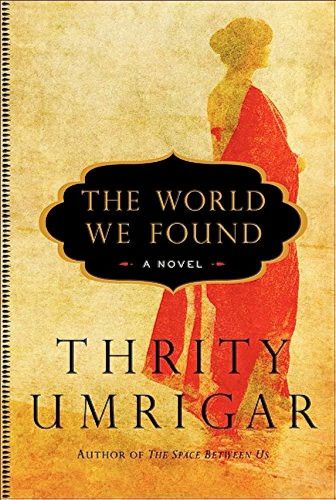What are the names of the books written by Thrity Umrigar?